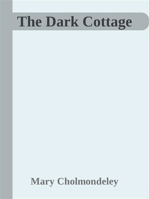 cover image of The Dark Cottage